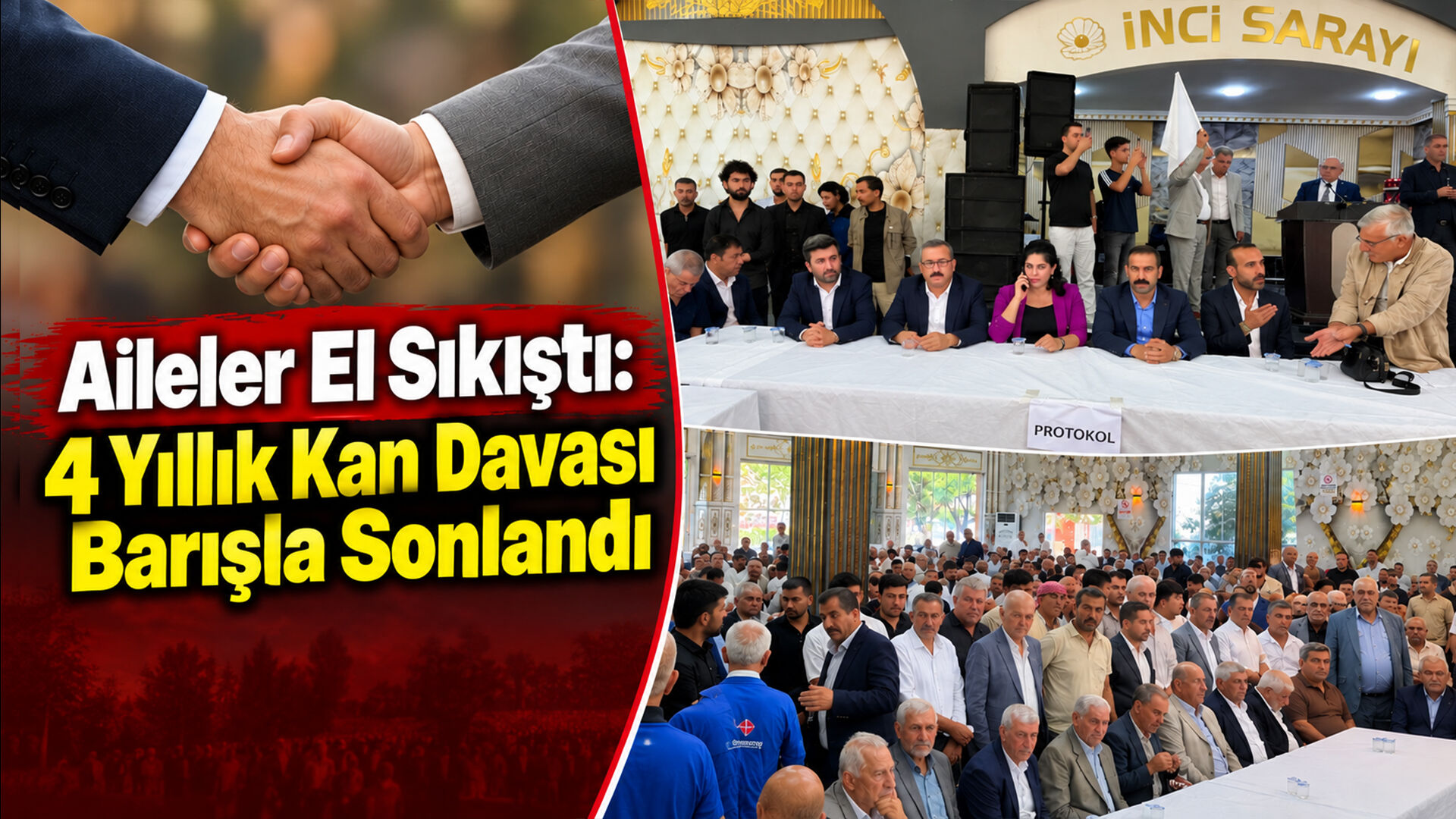 Aileler El Sıkıştı: 4 Yıllık Kan Davası Barışla Sonlandı