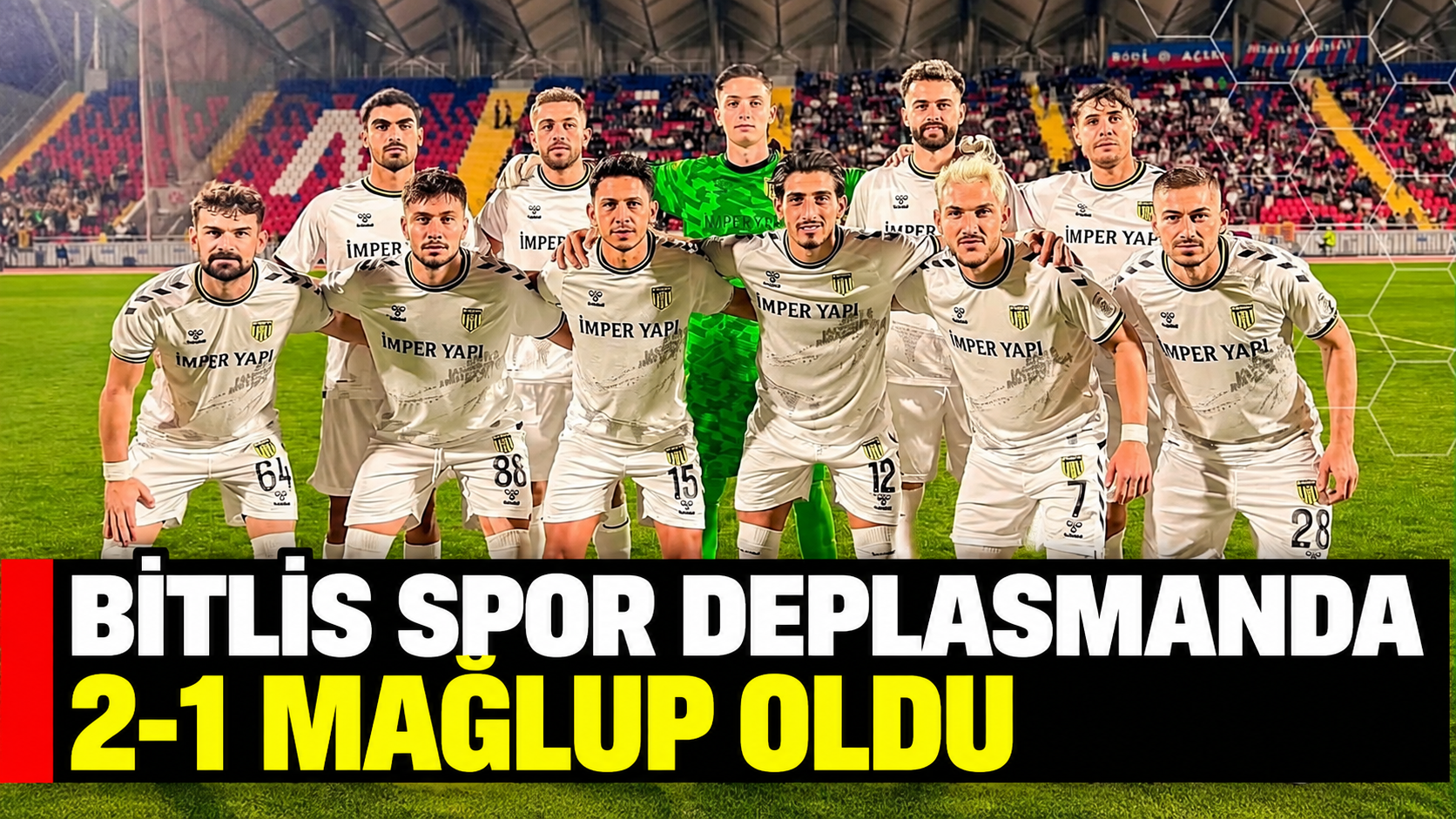 Bitlis spor deplasmanda 2-1 mağlup oldu