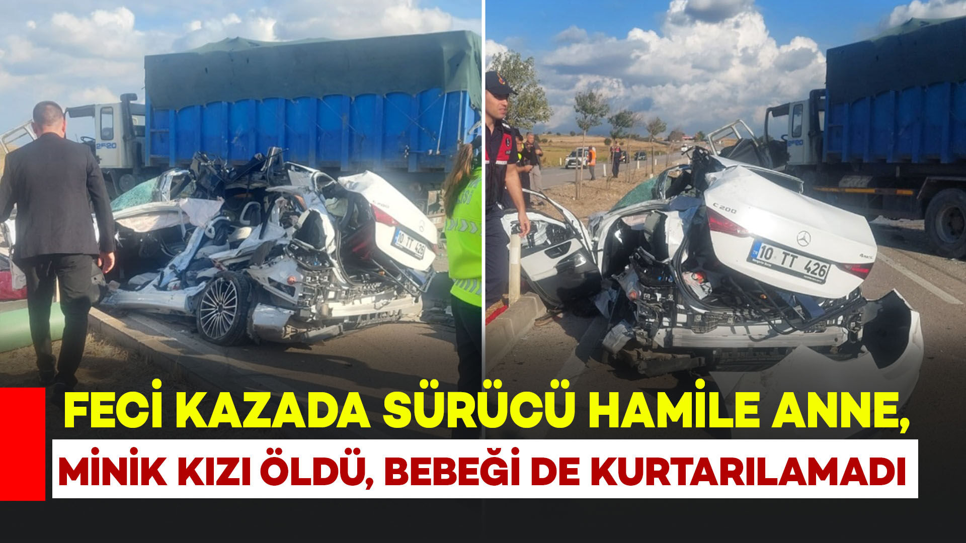 Feci kazada hamile anne ve 3 yaşındaki kızı öldü: Karnındaki bebeği de kurtarılamadı