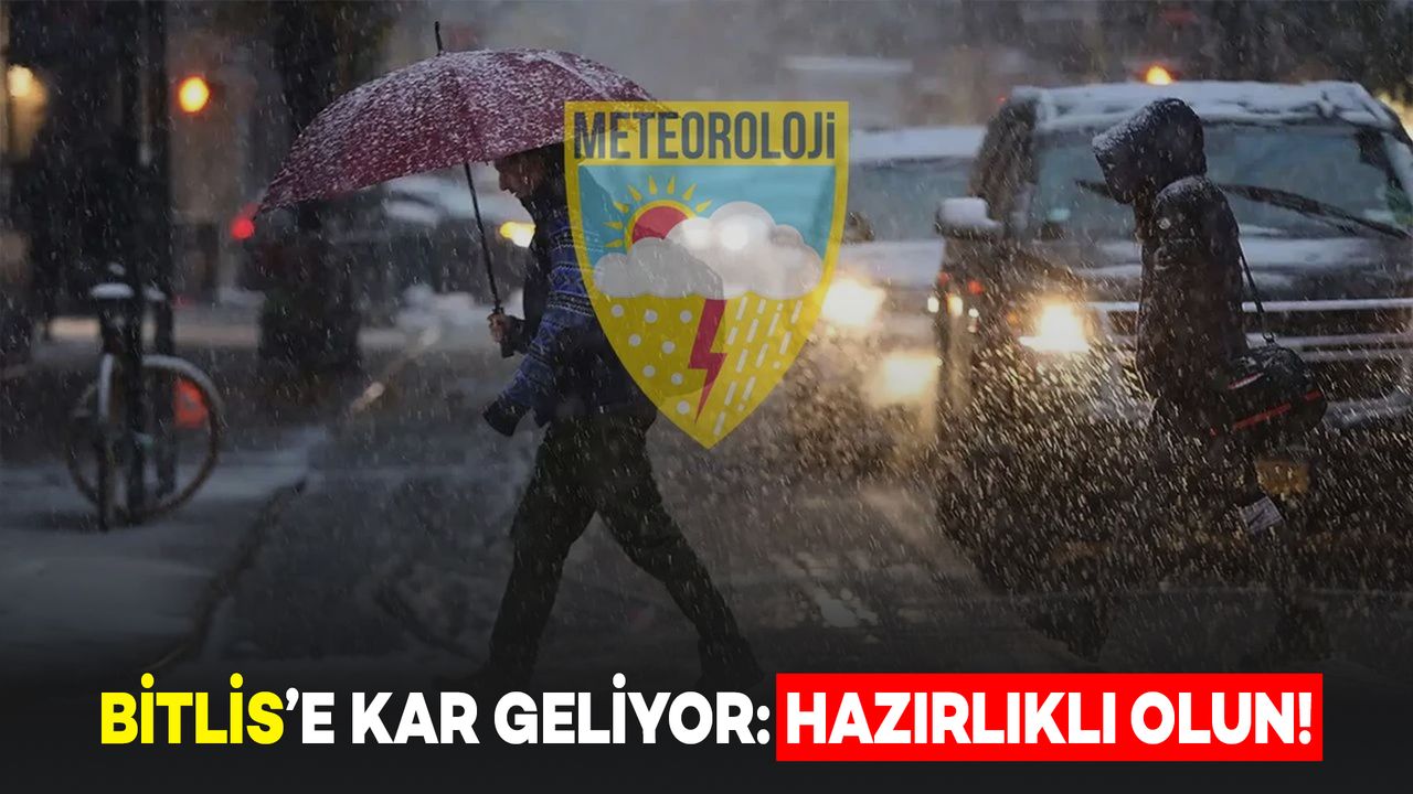 Bitlis'te Hafta Sonu Hava Açık Olacak Ama Pazartesi Gününden Sonra Kar Bekleniyor