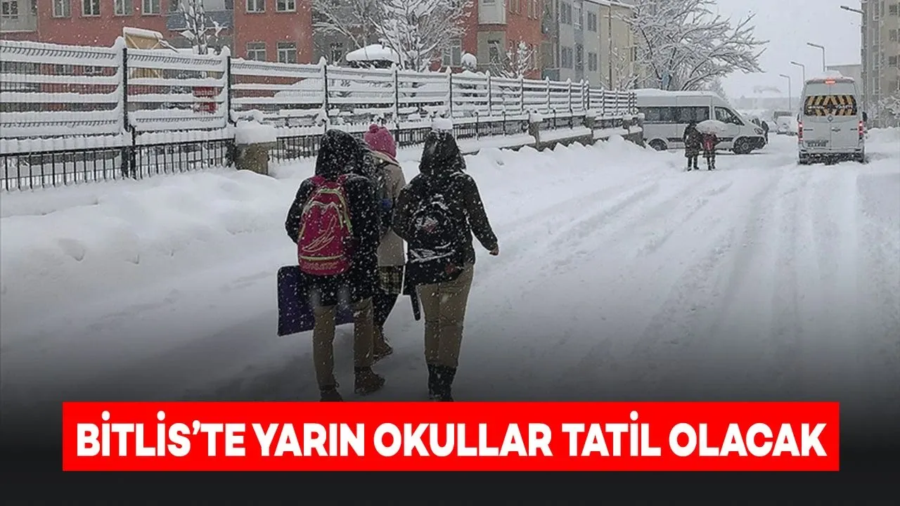 Bitlis'te Okullar 1 Gün Tatil Edildi