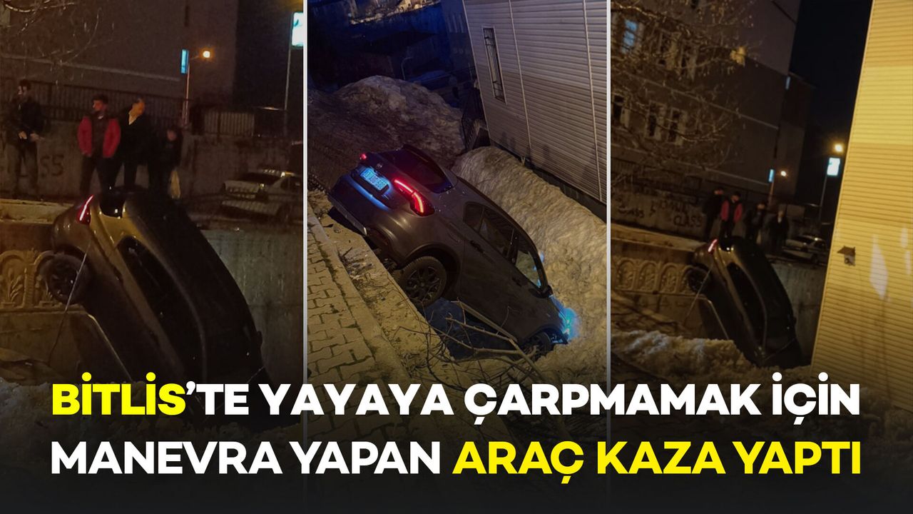 Bitlis’te Yayaya Çarpmamak İçin Manevra Yapan Araç Okul Bahçesine Düştü
