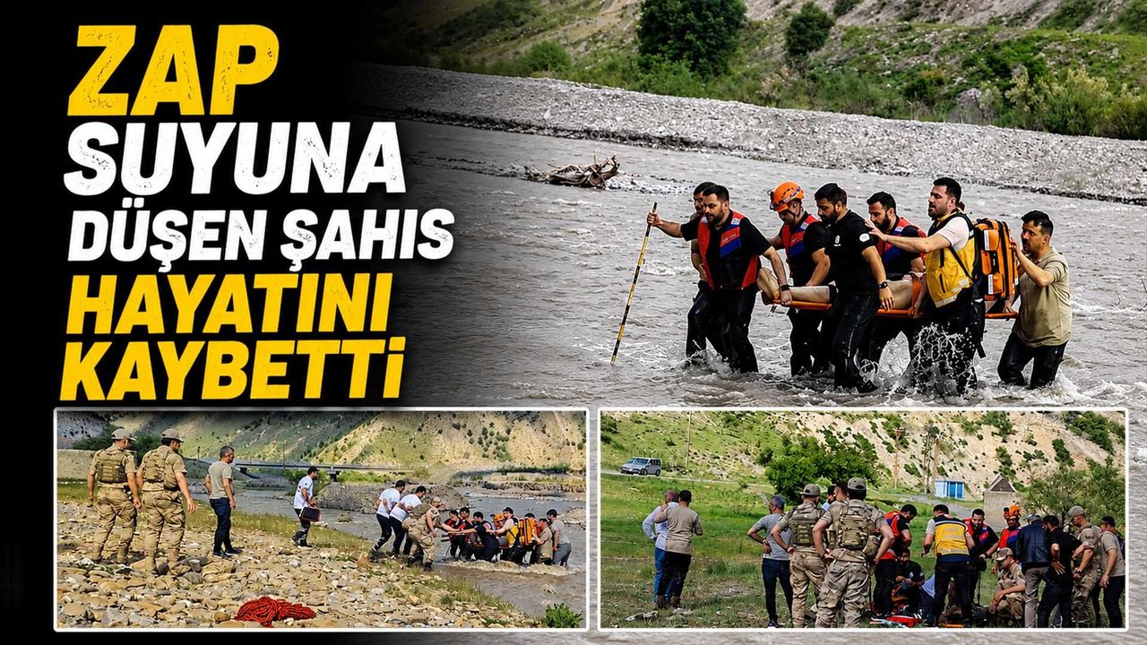 Zap Suyuna Düşen Şahıs Hayatını Kaybetti