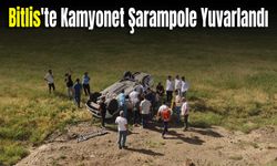 Bitlis'te Kamyonet Şarampole Yuvarlandı!