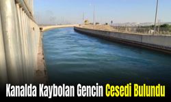 Sulama Kanalında Kaybolan İzzet'in Cesedi Bulundu