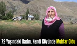 72 Yaşındaki Fikriye Nine, Kendi Köyünde Yeni Muhtar Oldu