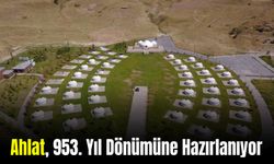 Ahlat, Malazgirt Zaferi'nin 953. Yıl Dönümüne Hazırlanıyor