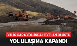 Bitlis Kara Yolunda Heyelan: Ulaşım Kesintiye Uğradı