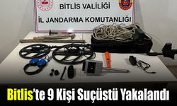 Bitlis'te Kaçak Kazı Yapan 9 Kişi Suçüstü Yakalandı