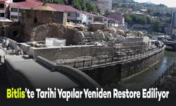 Bitlis’te Tarihi Yapılar Yeniden Restore Ediliyor