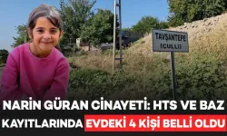 Narin Güran cinayeti: HTS ve baz kayıtlarında cinayet mahallindeki 4 kişi belli oldu