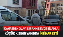 Bir Anne, Evde Küçücük Kızının Yanında Silahla İntihar Etti