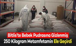 Bitlis'te Bebek Pudrasına Gizlenmiş 250 Kilogram Metamfetamin Ele Geçirdi