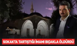 Sokakta Tartıştığı Kişi Tarafından Bıçaklanan İmam, Hayatını Kaybetti