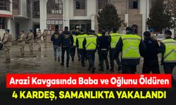 Arazi Kavgasında Baba ve Oğlunu Öldüren 4 Kardeş, Samanlıkta Yakalandı