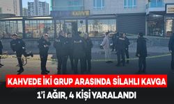 Kahvede İki Grup Arasında Çıkan Tartışma Silahlı Kavgaya Dönüştü: 1 'i Ağır, 4 Yaralı