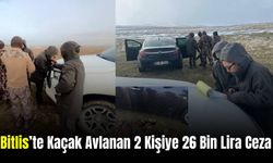 Bitlis’te Kaçak Avlanan 2 Kişiye 26 Bin Lira İdari Para Cezası Uygulanacak