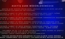 29 Yıl Kesinleşmiş Hapis Cezası Bulunuyordu Yakalandı