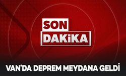 Van'da Deprem Meydana Geldi