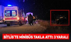 Bitlis’te Minibüs Takla Attı: 3 Kişi Yaralandı