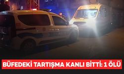 Büfede Tartışma Sonrası Silahlar Patladı: 1 Ölü