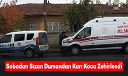 Sobadan Sızan Karbonmonoksit Gazından Karı Koca Zehirlendi