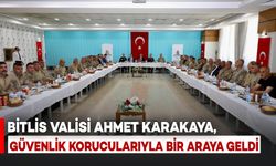 Bitlis Valisi Karakaya, Güvenlik Korucularıyla Bir Araya Geldi
