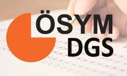 DGS Başvuruları Başladı: Son Gün 2 Haziran