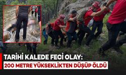 Tarihi Kalede Feci Olay: 200 Metreden Düşen Kişi Hayatını Kaybetti
