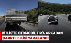 Bitlis'te Otomobil TIR'a Arkadan Çarptı: 5 Kişi Yaralandı