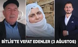 Bitlis’te Vefat Edenler (3 Ağustos Pazar) - 5 VEFAT