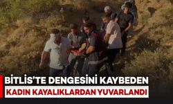 Bitlis’te Dengesini Kaybeden Kadın Kayalıklardan Yuvarlandı