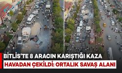 Bitlis’te Zincirleme Kaza Havadan Görüntülendi: Ortalık Savaş Alanına Döndü