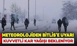 Bitlis İçin Kuvvetli Kar Yağışı Uyarısı