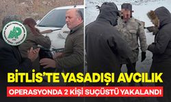 Bitlis'te Yasadışı Avcılık Yapan 2 Kişi Yakalandı