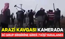 Arazi kavgası kamerada: 7 kişi yaralandı