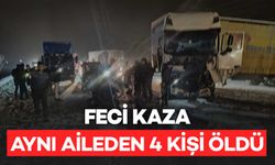 Feci Kazada Aynı Aileden 4 Kişi Hayatını Kaybetti