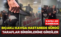 Bıçaklı Kavgada Soluğu Hastanede Çıkardılar: Kavga Anı Kamerada