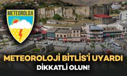 Meteoroloji Uyardı: Bitlis Dahil Birçok İlde Kuvvetli Yağış ve Fırtına Bekleniyor