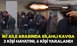İki Aile Arasında Katliam: Silahlı Kavgada 2 Kişi Öldü, 6 Yaralı