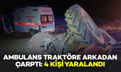 Ambulans Traktöre Arkadan Çarptı: 4 Kişi Yaralandı