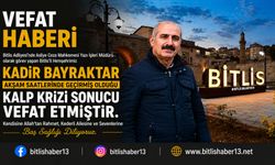 Bitlis Adliyesi’nde Acı Kayıp: Kadir Bayraktar Hayatını Kaybetti