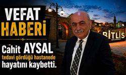 Bitlis'te Cahit Aysal Vefat Etmiştir