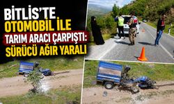 Bitlis'te Otomobil ile Tarım Aracı Çarpıştı: Sürücü Ağır Yaralı