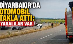 Diyarbakır’da otomobil takla attı: Yaralılar var