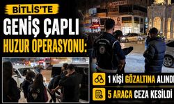 Bitlis'te Geniş Çaplı Huzur Operasyonu: 1 Kişi Gözaltına Alındı, 5 Araca Ceza Kesildi