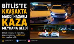 Bitlis’te Kavşakta Maddi Hasarlı Kaza Meydana Geldi