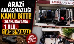 Bitlis'in Komşu İlinde Arazi Anlaşmazlığı Kanlı Bitti: 1 Ölü, 1 Ağır Yaralı
