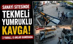 Sanayi Sitesinde Tekmeli Yumruklu Kavga: 3 Yaralı, O Anlar Kamerada