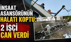 İnşaat asansörünün halatı koptu: 2 işçi can verdi